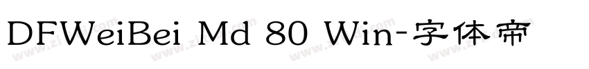 DFWeiBei Md 80 Win字体转换